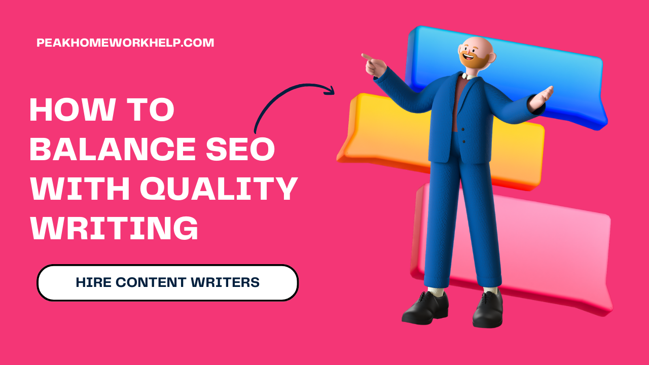 How to Balance SEO with Quality Writing